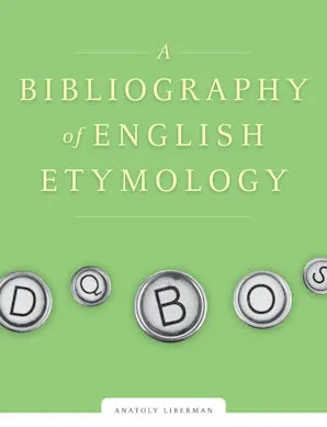 A Bibliography of English Etymology