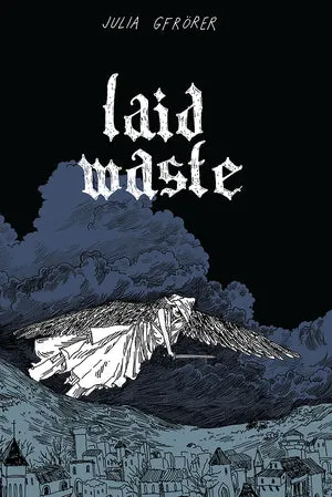 Laid Waste