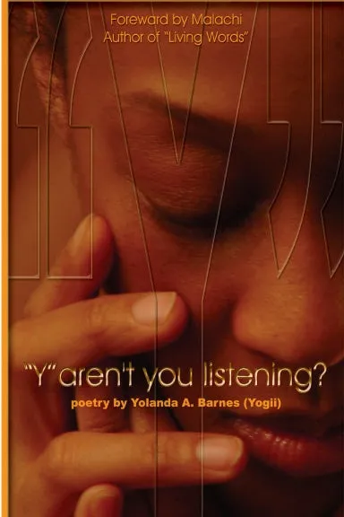 "Y" aren't you listening?